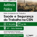 Sindicato dos Metalúrgicos convida trabalhadores para audiência pública sobre saúde e segurança na CSN